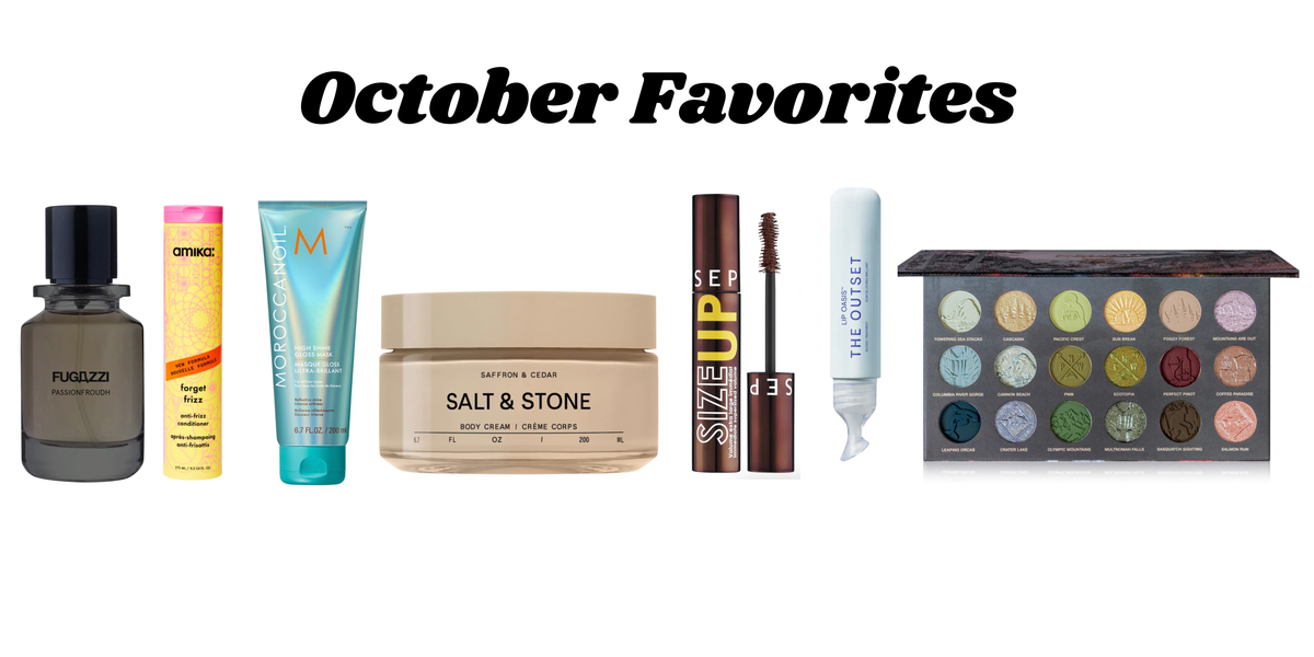 October Favorites (Happy Sephora Sale)